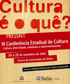 III Conferência Estadual de Cultura - validação da Lei Orgânica. III Conferência Estadual de Cultura - validação da Lei Orgânica.